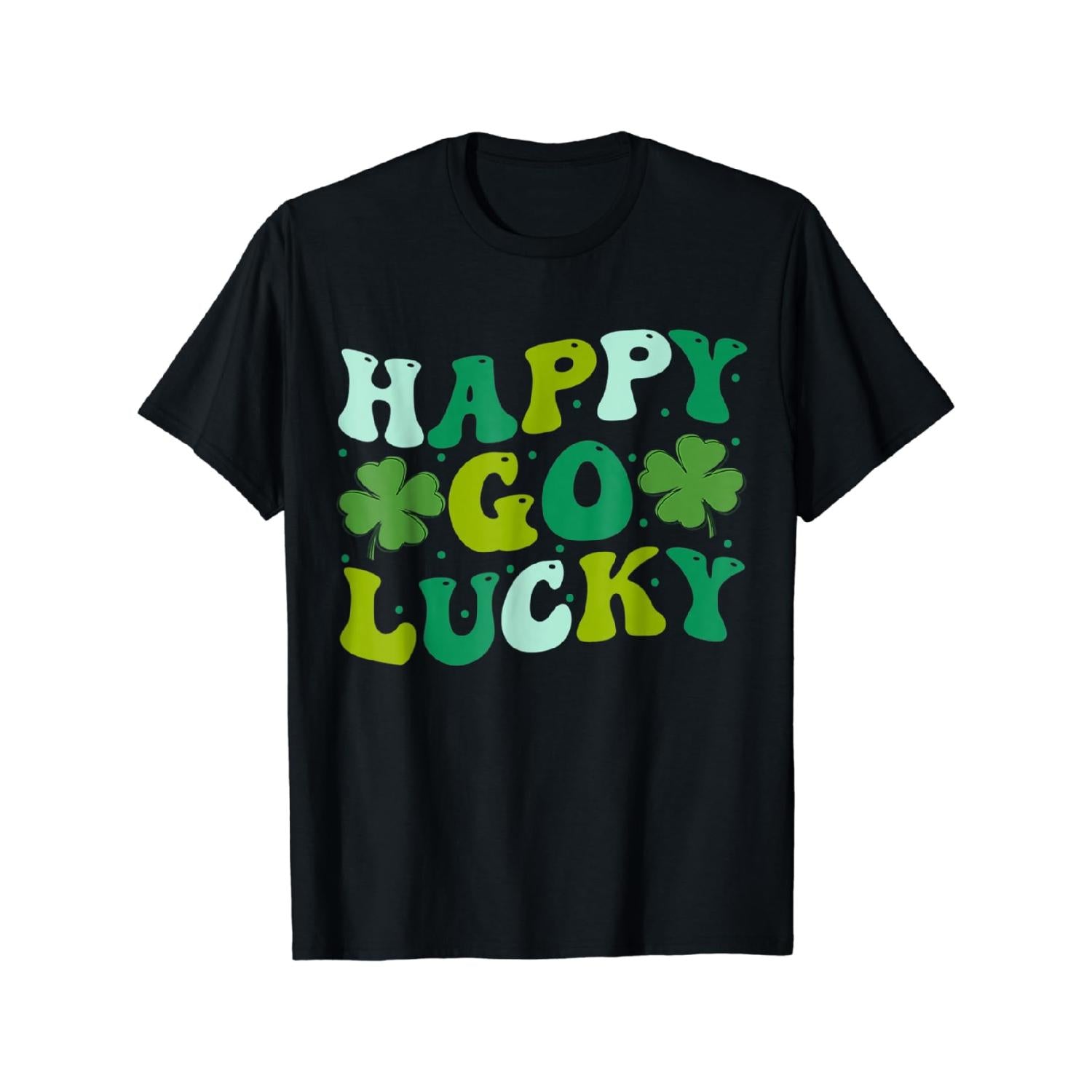 100 Percent Cotton T Shirt Celebrating St Patricks Day Happy Go Lucky Shamrock Irish Retro Style