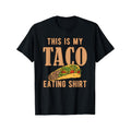 100 Percent Cotton T Shirt I Love Tacos Clothing This Is My Taco Eating T Shirt