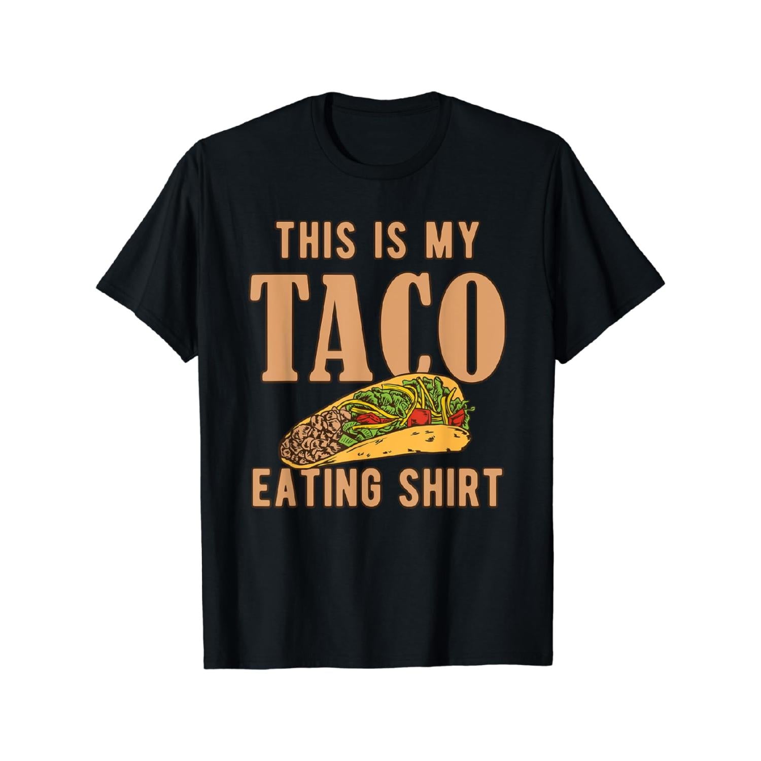 100 Percent Cotton T Shirt I Love Tacos Clothing This Is My Taco Eating T Shirt