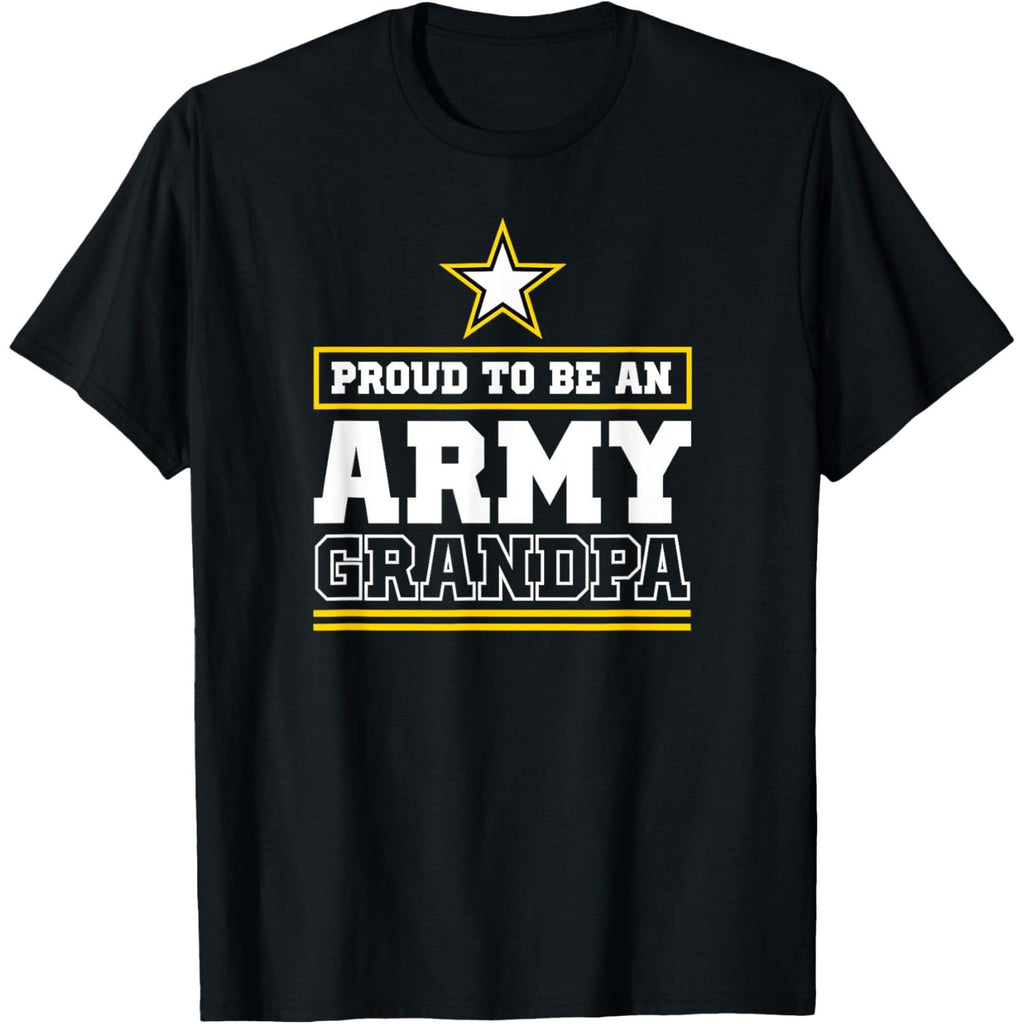 Mens Proud Army Grandpa Shirt Celebrating The Honor Of Being An Army Grandpa