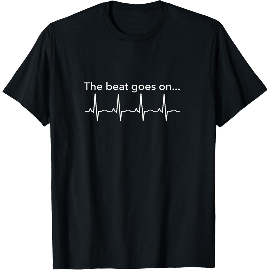 Heart Attack Gifts The Beat Goes On T Shirt Design