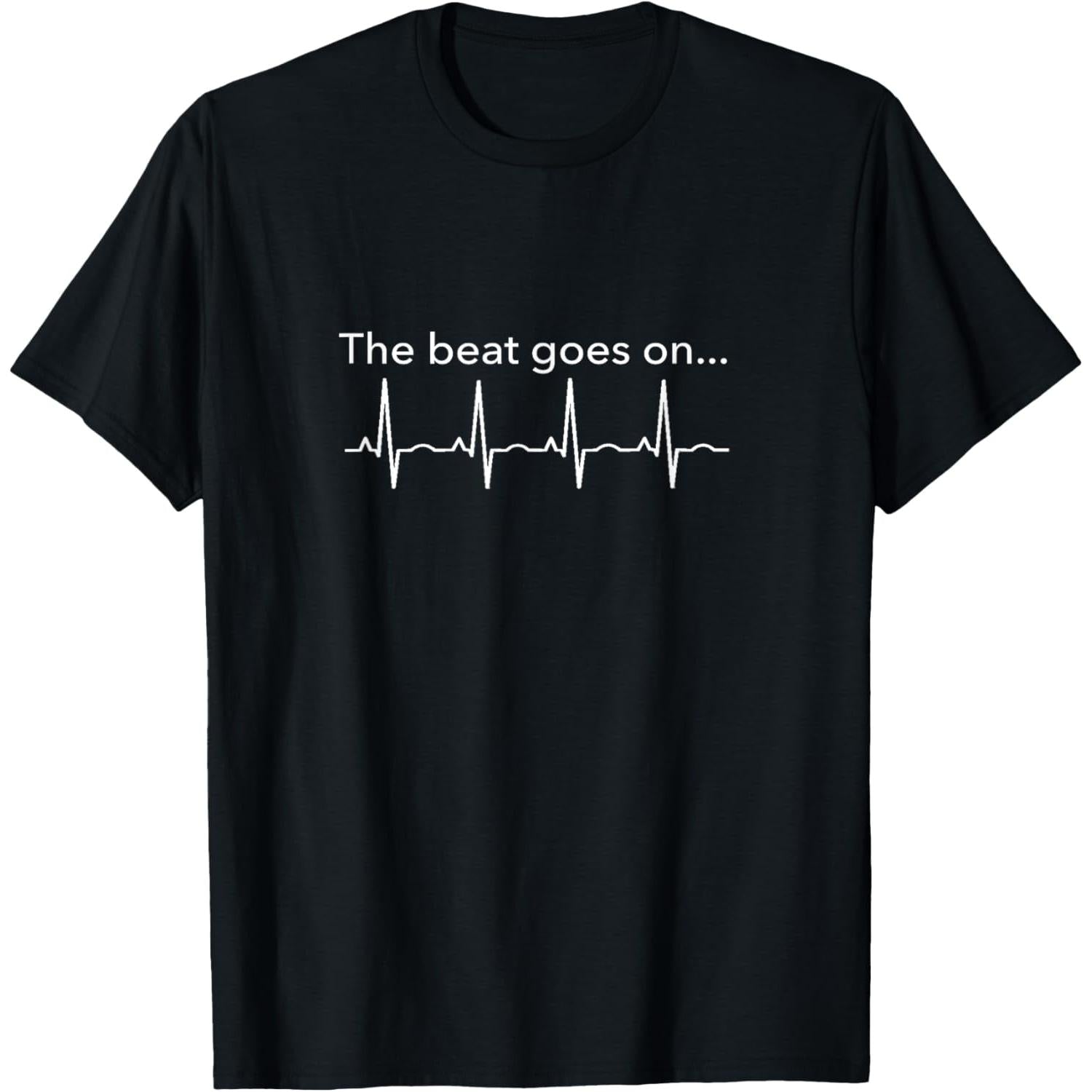 Heart Attack Gifts The Beat Goes On T Shirt Design