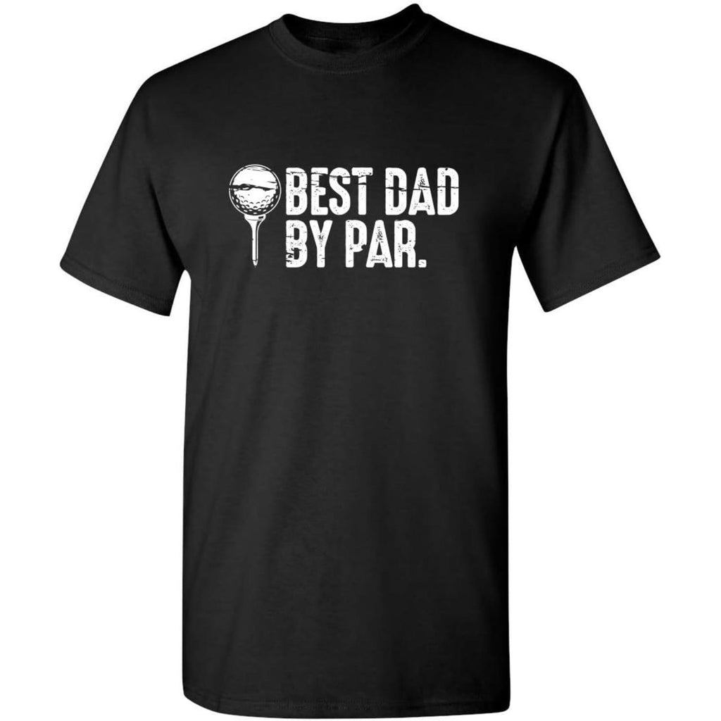 Hilarious Best Dad Par Graphic Novelty T Shirt