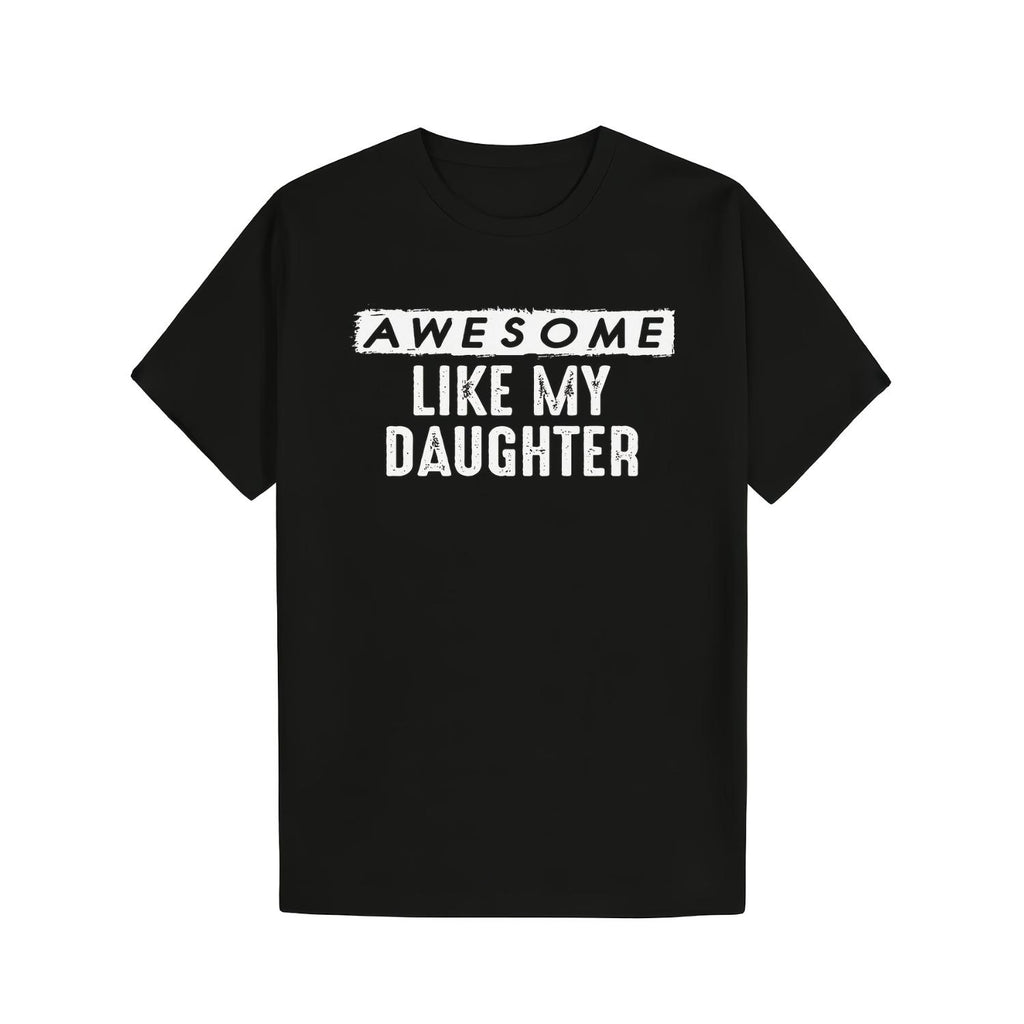 Proud Father T Shirt Featuring Daughter Love Soft Cotton Casual Round Neck Tee Ideal Gift for Men and Women Perfect for Fathers Day
