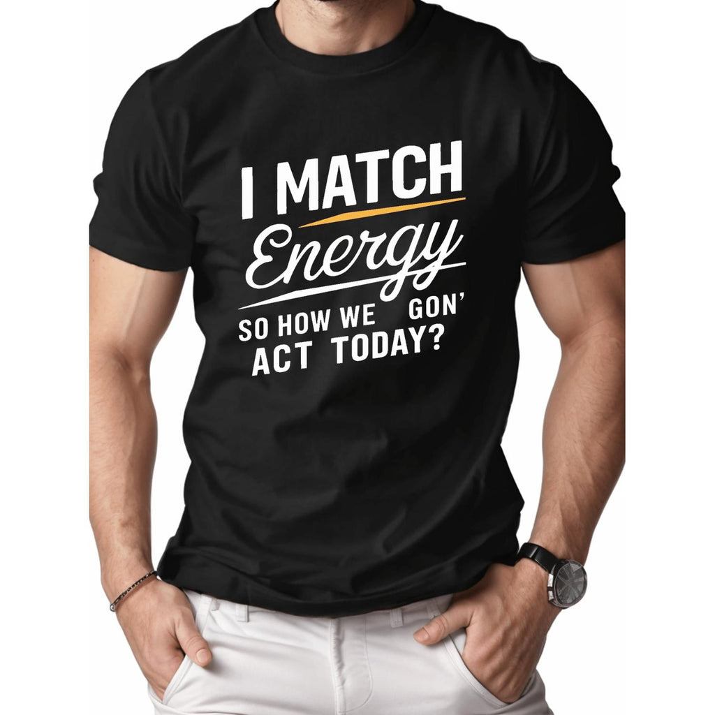I Match Energy Pure Cotton Mens T Shirt Fit 1 Pc 100 Percent Cotton Black T Shirt