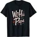 Rad Wo Hao Papa Print T Shirt Trendy Cool Streetwear Vibe Trending