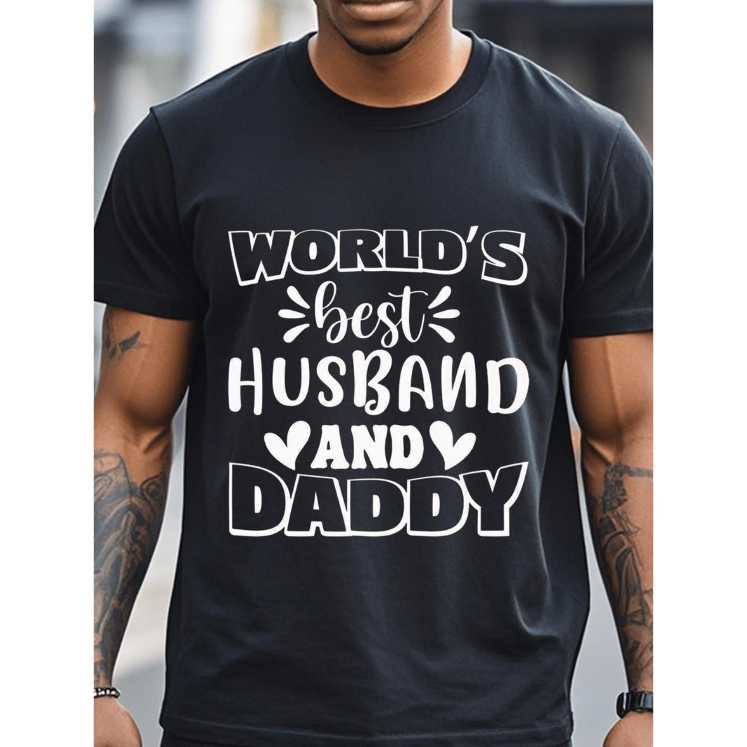 Husband Daddy Mens Cotton T Shirt Comfortable Casual Round Neck Short Sleeve Tee Black With White Print 180g Ideal Gift For Fathers Day Or Husband