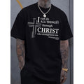 All Things Through Who Strengthens Me Mens Casual Short Sleeve Round Neck T Shirt Suitable For Spring And Autumn Summer Clothing Holiday Gift Top Thickness Unisex T Shirt
