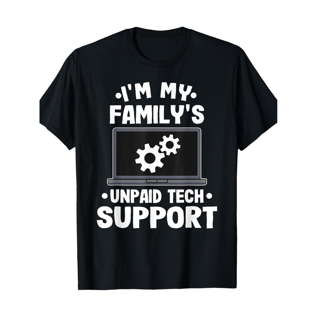 My Familys Unpaid Funny T Shirt Edition Two Hundred Twenty One