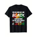 Mens Black History Month Celebration T Shirt 100 Percent Cotton Casual Fit Vibrant I Am Historic Print Machine Washable Perfect Gift For Men Leisure Style Short Sleeve Round Neck Casual Wear