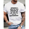 Humorous Mens Round Neck T Shirt Featuring When You Treat People Funny Quote 100 Percent Polyester Ideal for Spring and Summer Wear