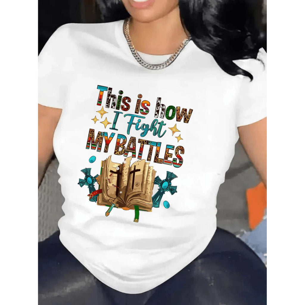 Womens This Is How I Fight My Battles Graphic Tee Featuring Colorful Book And Cross Design Short Sleeve Round Neck Casual Spring Summer Top Vibrant Print Comfortable Fit