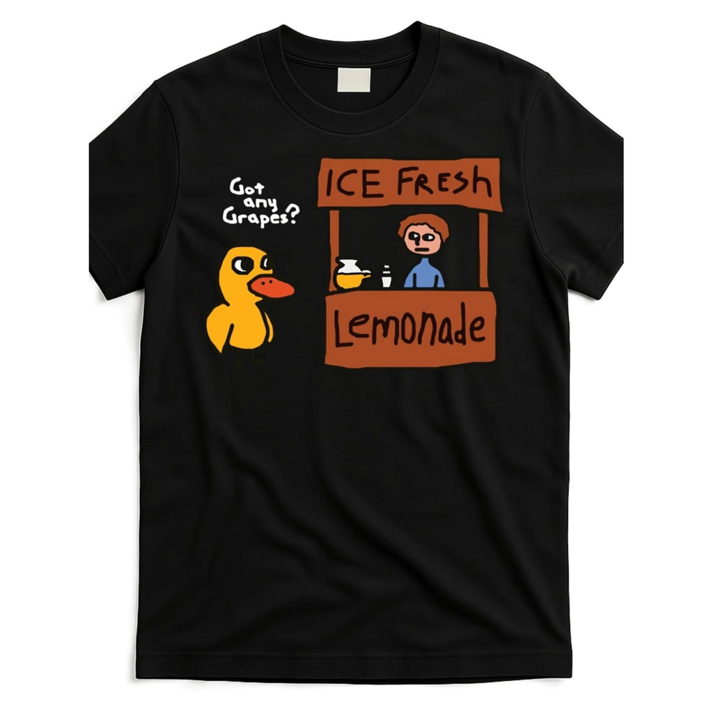 Cotton Funny Got Any Grapes Duck And Lemonade Stand Graphic TShirt Casual Humorous Design All Season Comfort Machine Washable Comfortable Clothing Cartoon Illustration Shirt Durable Print Shirt