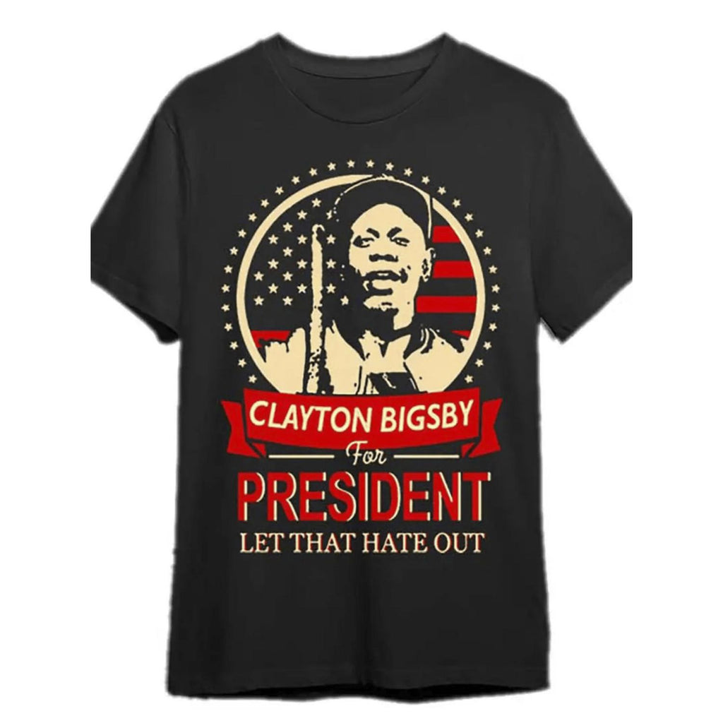 Clayton Bigsby Graphic Cotton TShirt for Men Casual Round Neck Short Sleeve Tee Black with Patriotic Let That Hate Out Design Perfect Holiday Gift Holiday Gift Tee Bold Print Shirt Machine Washable