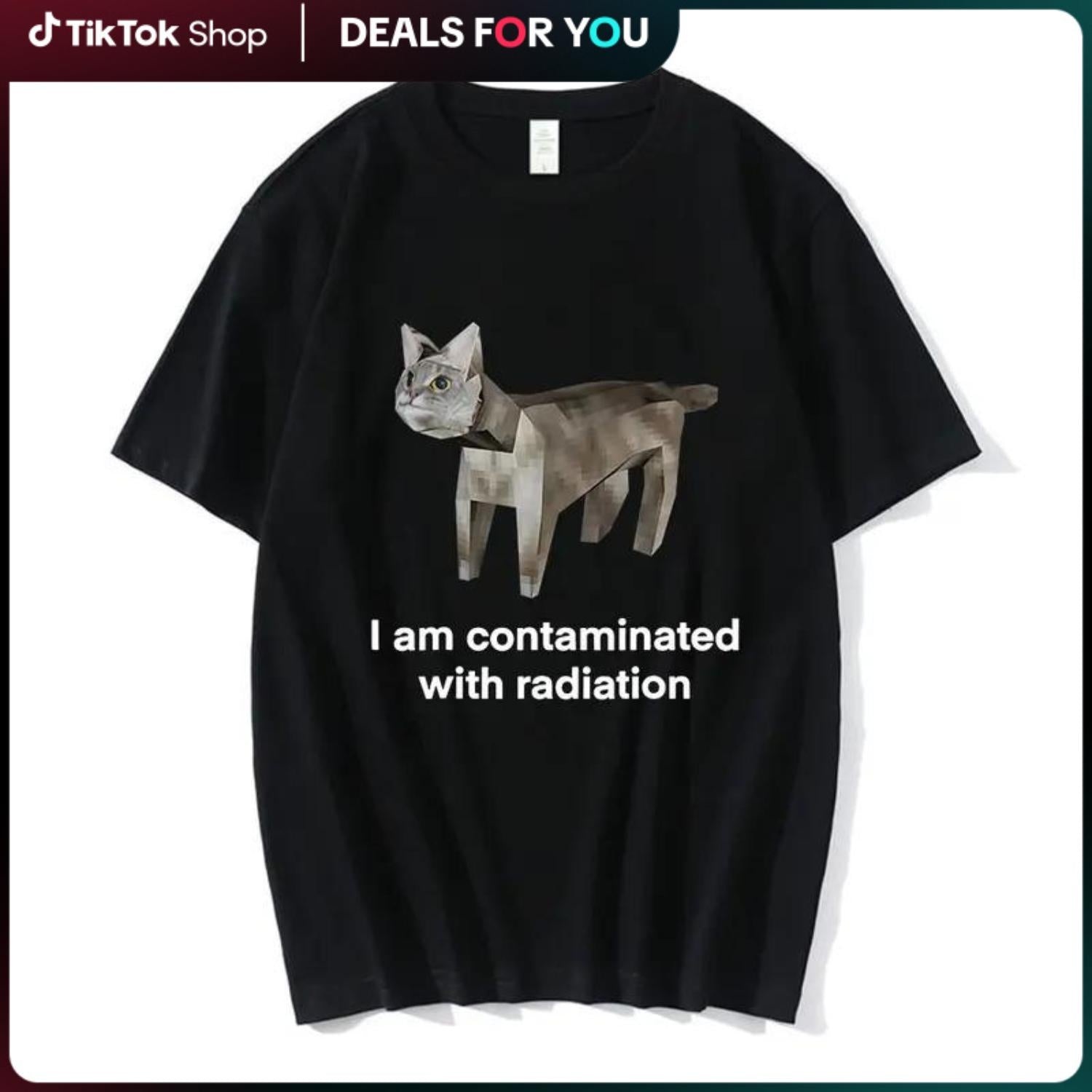 Contaminated with Radiation Funny Cat Meme T Shirt Men Women Vintage Short Sleeve Cotton Casual Tee