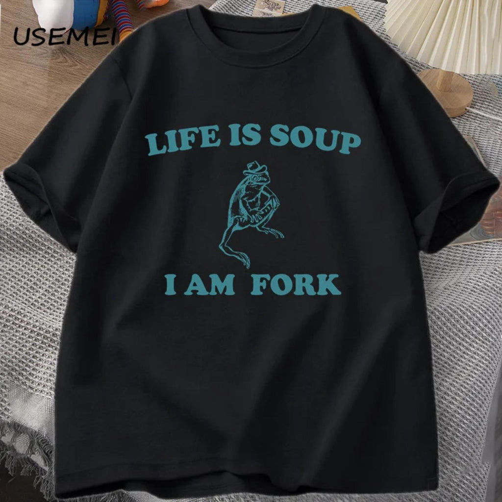Understanding That Life Is Like Soup I Am A Fork Funny Frog Graphic Tee Unisex Summer Animal Print Retro T Shirt Meme T-Shirt