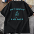 Understanding That Life Is Like Soup I Am A Fork Funny Frog Graphic Tee Unisex Summer Animal Print Retro T Shirt Meme T-Shirt