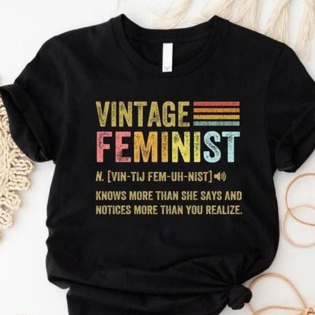 Feminist Shirt Feminism Gifts Empowered Women Equality Women Rights Girl Power Full Color Short And Sweet Outfits