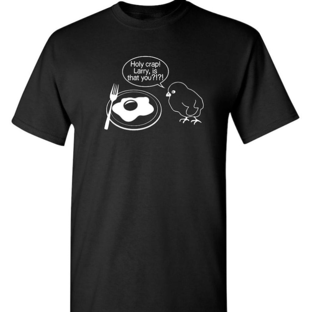 Holy Crap Larry Is That You Funny Mens And Womens Christmas Humor Crazy Ladies T Shirt