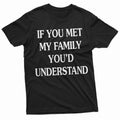 Mens Humorous Family TShirt Featuring Hilarious Saying Ideal for Family Gatherings Christmas Birthdays and Special Occasions