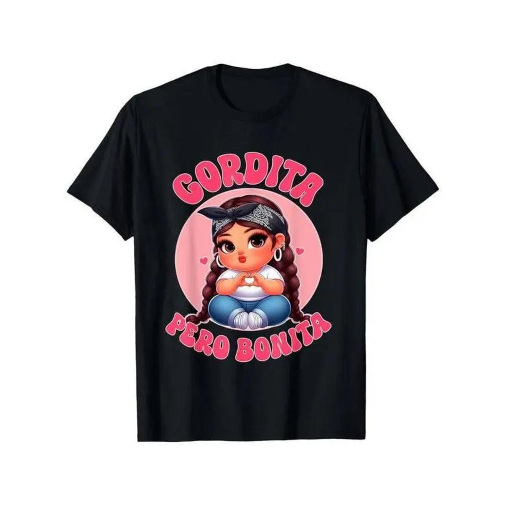 Stylish Gordita Pero Bonita Latina Chingona Mujer Chicana Chula Cotton T Shirt Ideal Christmas or Valentines Gift for Men and Women