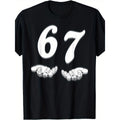 Humorous Sixty Seven T Shirt Featuring Number Joke Design with Unique Hands Iron On Print Perfect for Birthdays Parties and Casual Outings Casual Short Sleeve Print Tee Gift Idea