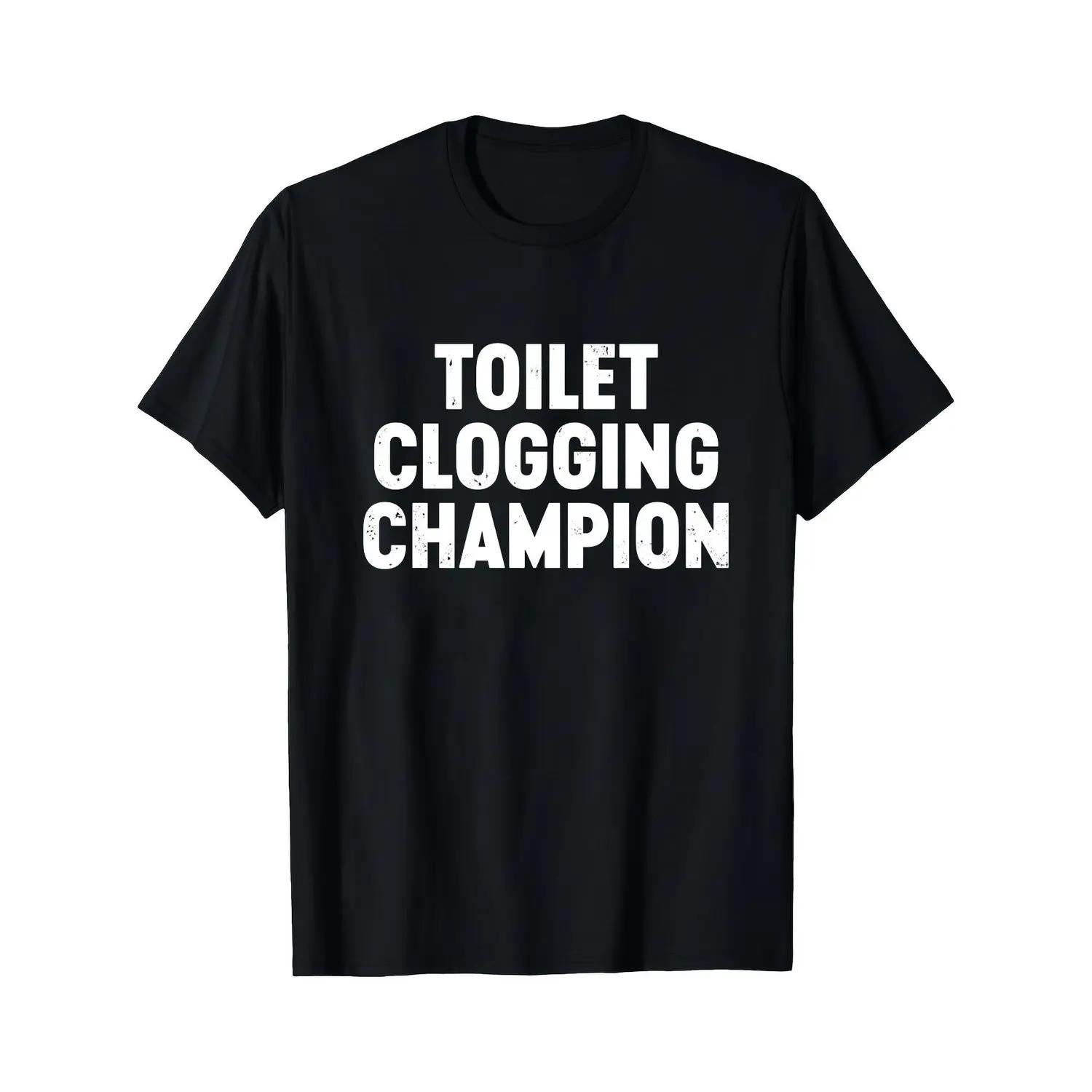 Humorous Graphic Print Black T Shirt Featuring Toilet Clogging Champion Ideal Unisex Casual Streetwear and Party Gift