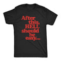 Mens Funny Halloween After This Hell Should Be Easy Bad Day Graphic T Shirt
