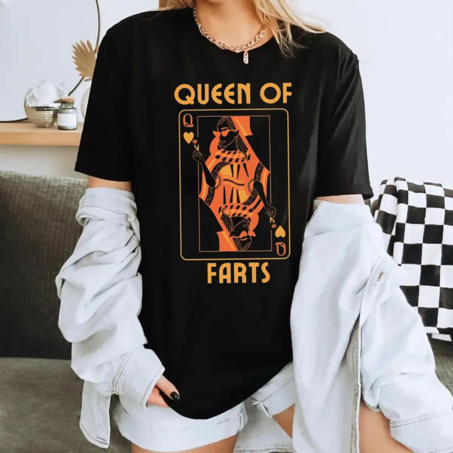 Humorous Unisex Short Sleeve Tee Featuring Queen Of Farts Joke Prank Gift For Her Embarrassing Inappropriate Humor Shirt
