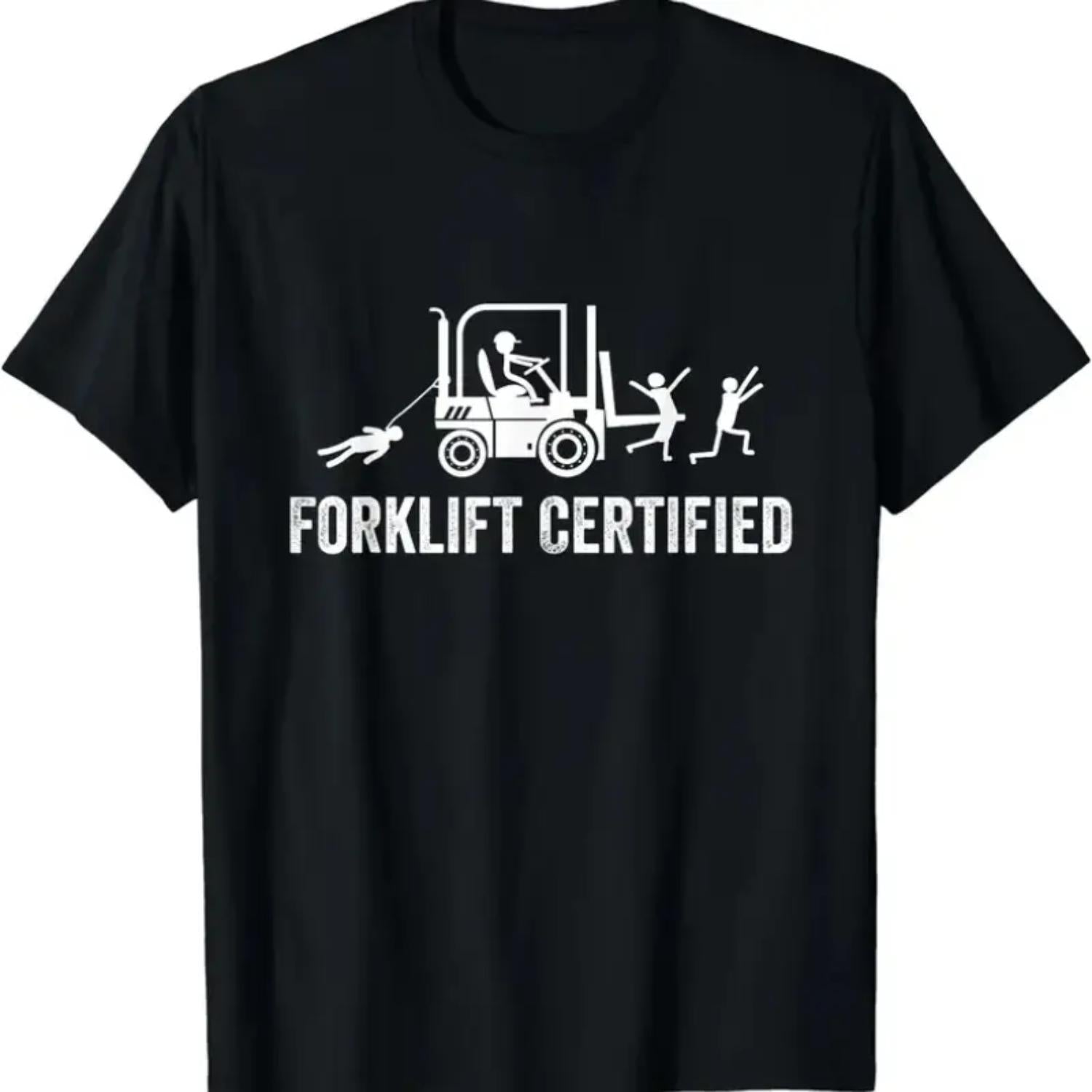 Funny Forklift Certified Operator TShirt Graphic Tee for Certified Forklift Drivers