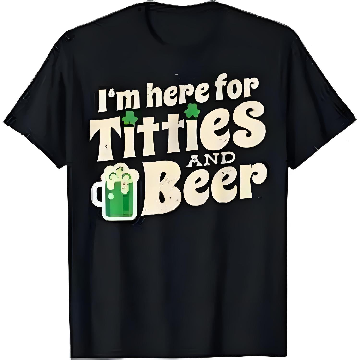 Hilarious St Patricks Day 2025 T Shirt Featuring Titties And Beer Unisex Cotton Short Sleeve Crewneck