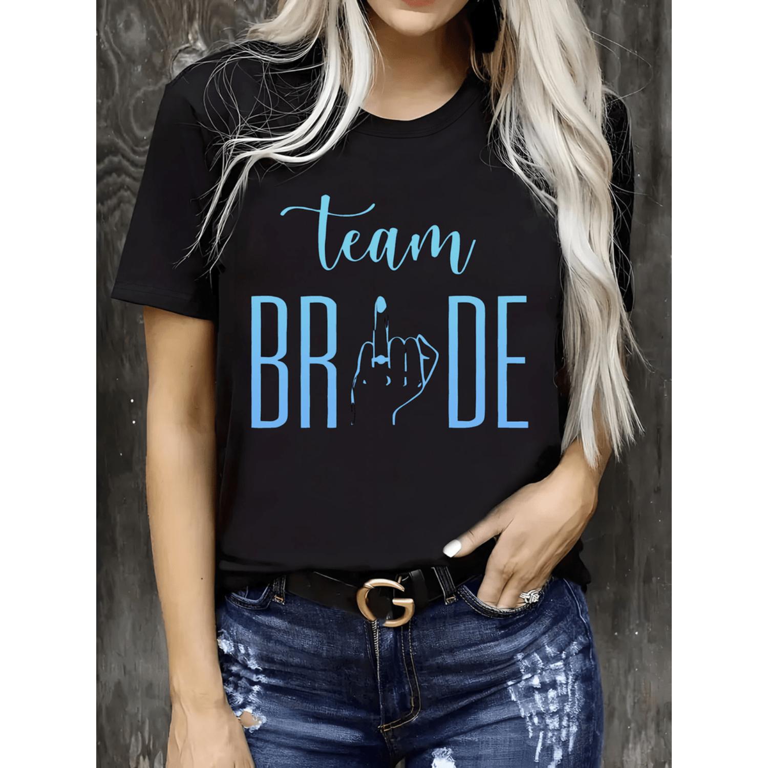 Plus Size Womens Casual Crew Neck Short Sleeve Fashion T Shirt with Team Bride Graphic Print Soft Stretchy Machine Washable Perfect for Spring and Summer Lightweight Style