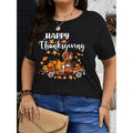 Plus Size Womens Thanksgiving Graphic TShirt Featuring Happy Thanksgiving Print With Pumpkins And Turkey Design Casual Short Sleeve Round Neck Machine Washable Spring Summer Holiday Apparel