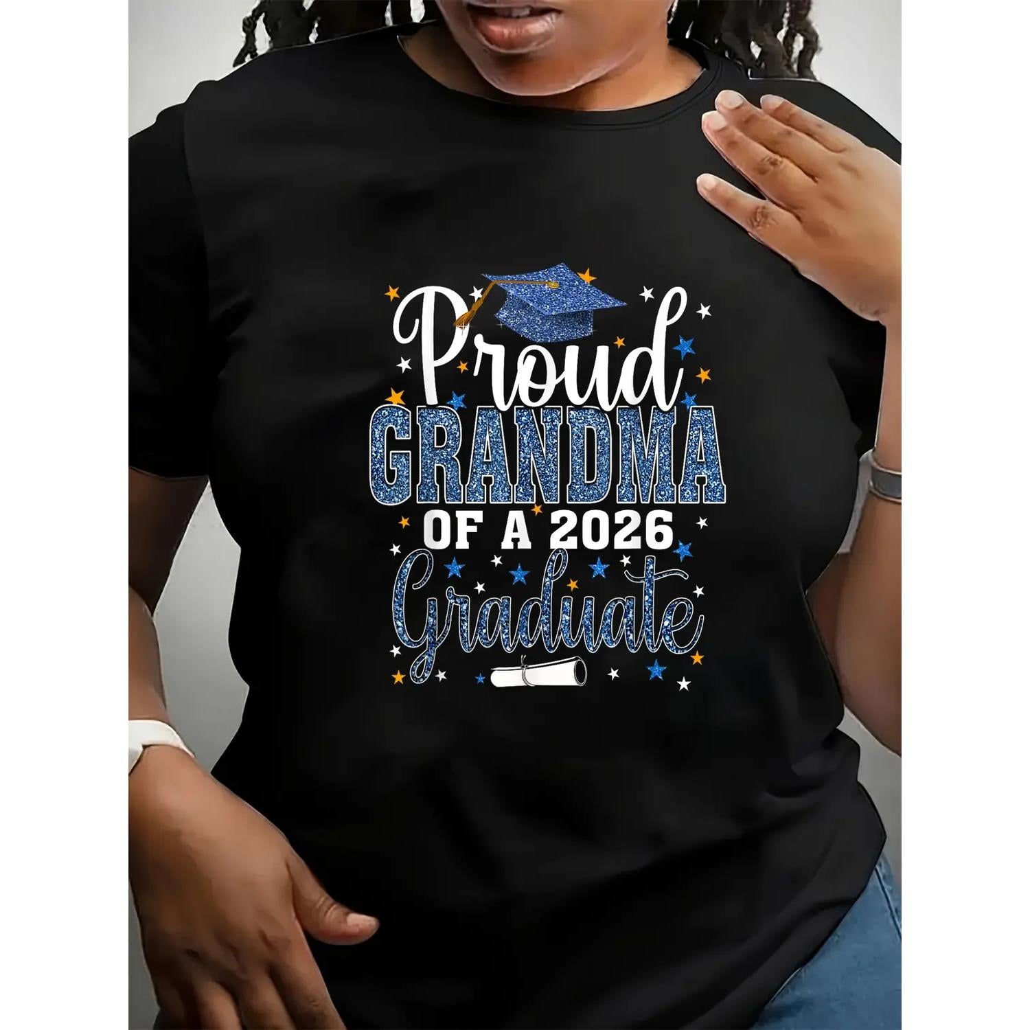 Unisex Proud Grandma Of A Class Of 2026 Graduate Senior Mom Casual Round Neck Graphic Printed T Shirt