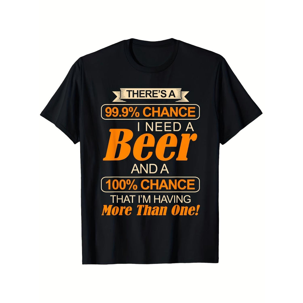 Mens Funny Beer Lover T Shirt 99 Percent Chance I Need a Beer More Than One Saying Heavyweight Regular Fit Tee Black Bold Angel Print Machine Washable Casual Everyday Simple Crew Neck Sport T Shirt Short Sleeve for Running Travel Workout Youth