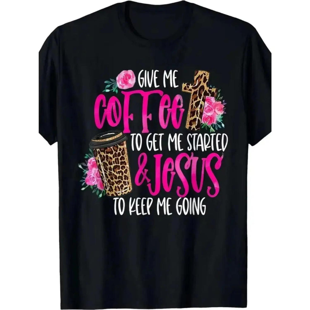 Humorous Coffee Faith Graphic T Shirt for Women Featuring Jesus Print in Pink and Black Lightweight Casual Wear for Relaxed Weekends or Brunch
