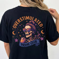 Overstimulated Moms Clubs Two Sided Shirt Featuring Eye Catching Skeleton Mama Design Funny Mother Shirt Full Size Cotton Top Ideal For Mothers Day Gift